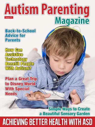 Autism Parenting Magazine - Issue 76 Issue 77 - Achieving Better Health with ASD https://www.autismparentingmagazine.com/issue-77-achieving-better-health-with-asd