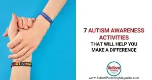 7 Autism Awareness Activities That Will Help You Make a Difference https://www.autismparentingmagazine.com/autism-awareness-activities/
