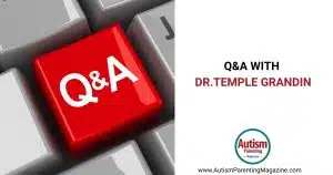 Q&A With Dr. Temple Grandin https://www.autismparentingmagazine.com/qa-with-dr-temple-grandin/